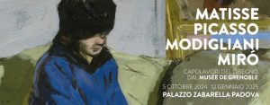 Padova, dal 5 ottobre la Mostra “Matisse Picasso, Modigliani Mirò”