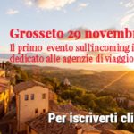 Il 29 novembre partecipa all'evento sull'incoming in Toscana