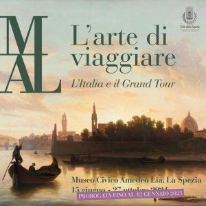 La Spezia, grande successo per la mostra “L’Arte di Viaggiare. L’Italia e il Grand Tour”