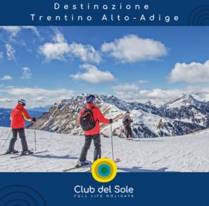 Club del Sole: sempre più vicino il debutto in Trentino – Alto Adige