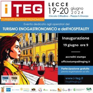 Inizia oggi a Lecce iTeg: l’evento sul turismo enogastronomico e l’hospitality