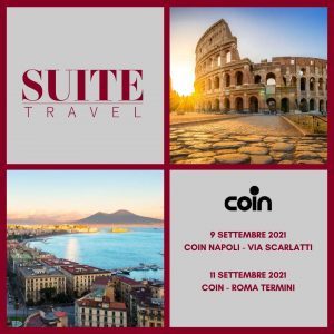Suite Travel inaugura i primi due corner, a Roma e Napoli Coin apre le porte ai viaggi